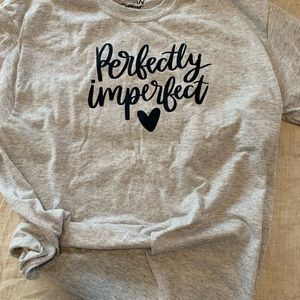 Perfectly Imperfect T shirt